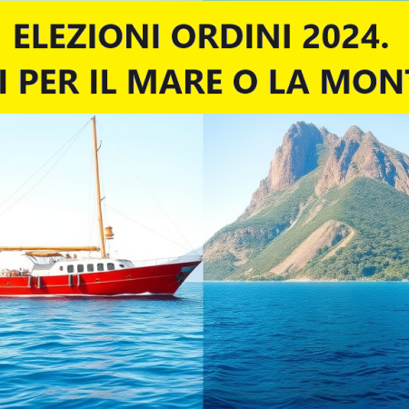 ELEZIONI ORDINI 2024: VOTERAI PER IL MARE O PER LA MONTAGNA?